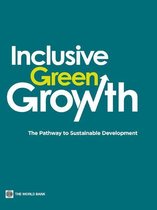 Inclusive Green Growth: The Pathway to Sustainable Development