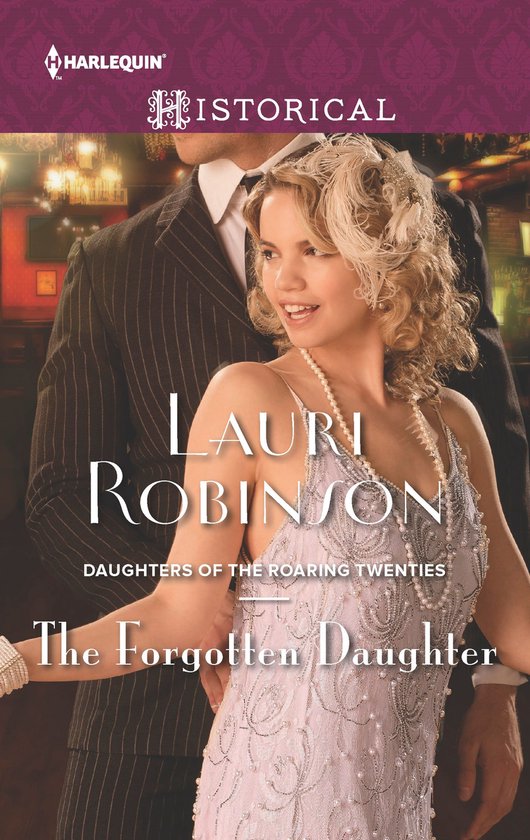 Daughters of the Roaring Twenties - The Forgotten Daughter