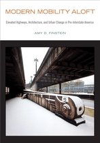 Urban Life, Landscape and Policy - Modern Mobility Aloft