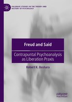 Palgrave Studies in the Theory and History of Psychology - Freud and Said