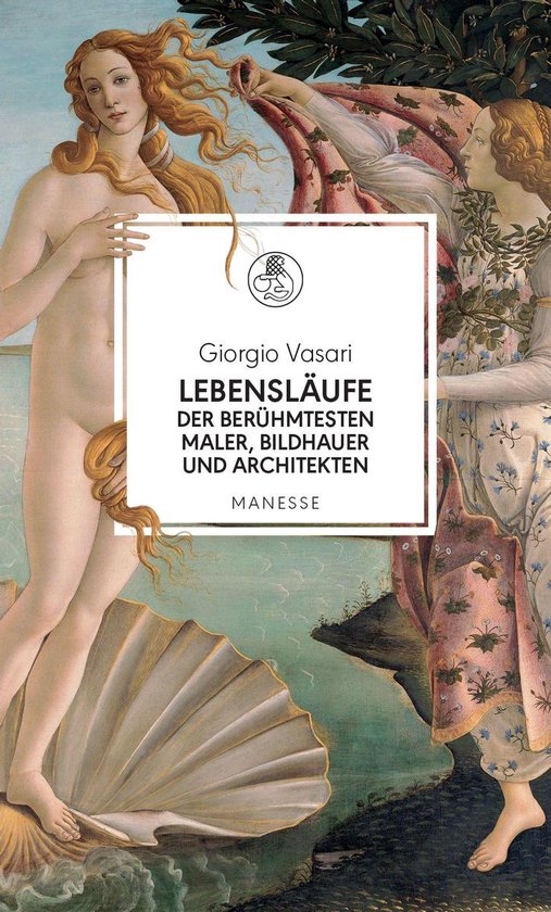 Manesse Bibliothek 35 - Lebensläufe der berühmtesten Maler ... - cover