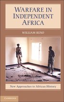 New Approaches to African History 5 -  Warfare in Independent Africa