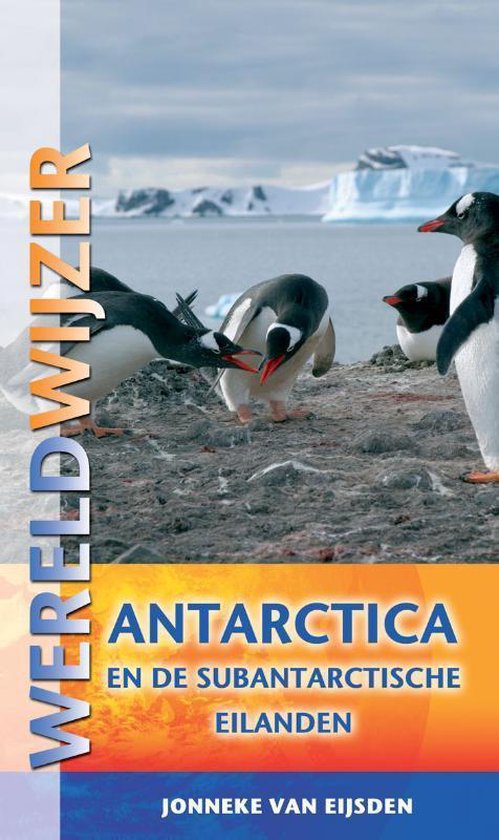 Cover van het boek 'Antarctica en de subantarctische eilanden'