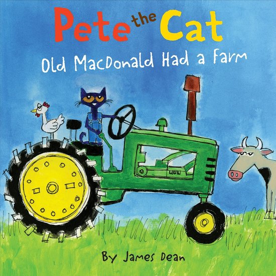 Pete the Cat - Pete the Cat: Old MacDonald Had a Farm - cover