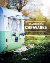 Inspirations - Inspirations caravanes