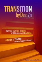 Disability, Culture, and Equity Series - Transition by Design