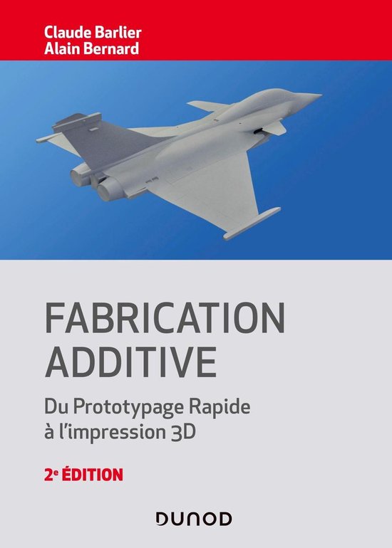 Fabrication additive - 2e éd. - cover