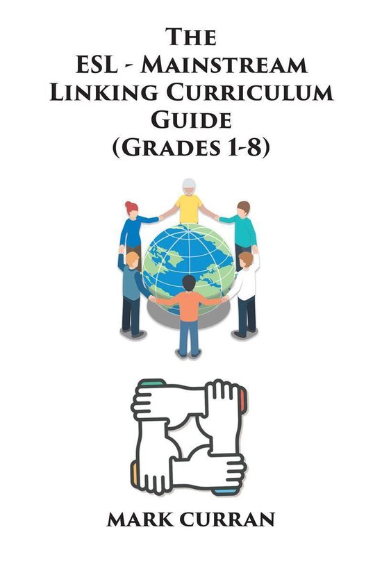 The E.S.L Mainstream Linking Curriculum Guide (Grades 1-8) - cover