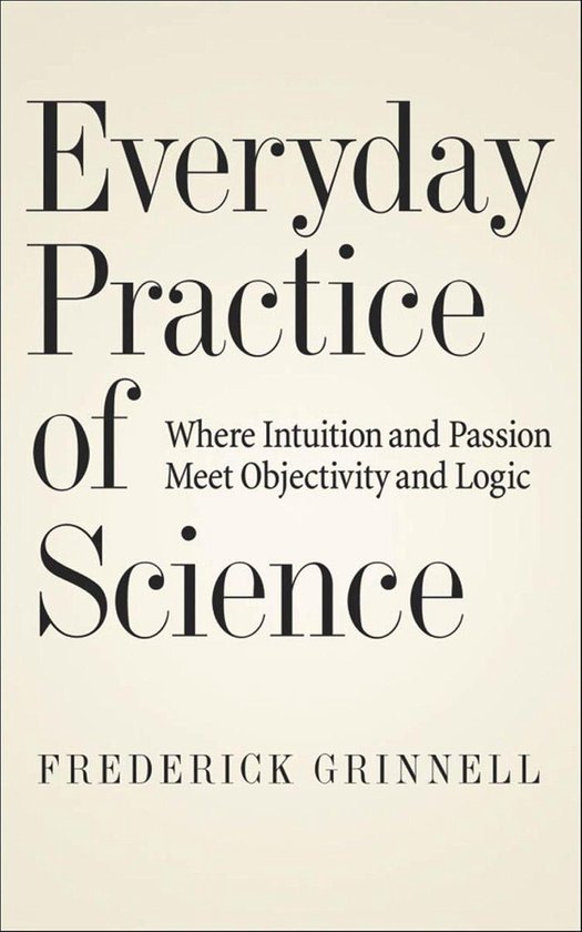 Everyday Practice of Science - cover
