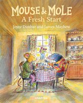 Mouse & Mole 5 - Mouse & Mole A Fresh Start