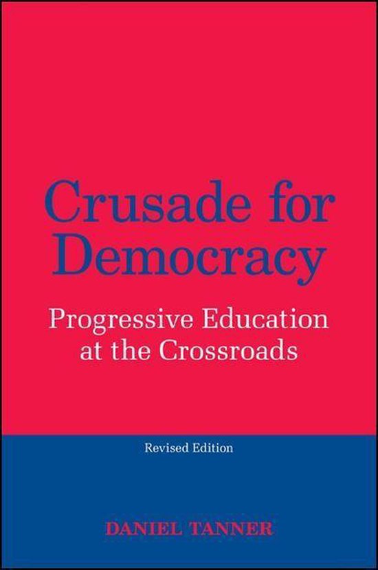 SUNY series, The Philosophy of Education - Crusade for Democ ... - cover