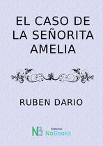 El caso de la señorita Amelia