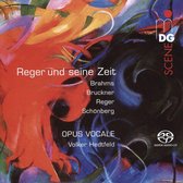 Opus Vocale & Hedtfeld - Reger Und Seine Zeit (Super Audio CD)