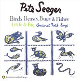 Pete Seeger - Birds, Beasts, Bugs & Fishes (CD)