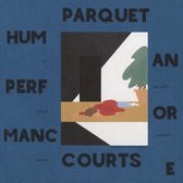 Parquet Courts - Human Performance (CD)