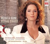 Michaela Kaune & NDR Radiophilharmonie - Vier Letzte Lieder / Orchesterlieder (CD)
