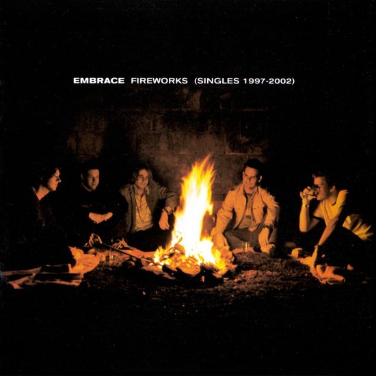 Fireworks: Singles 1997-2002