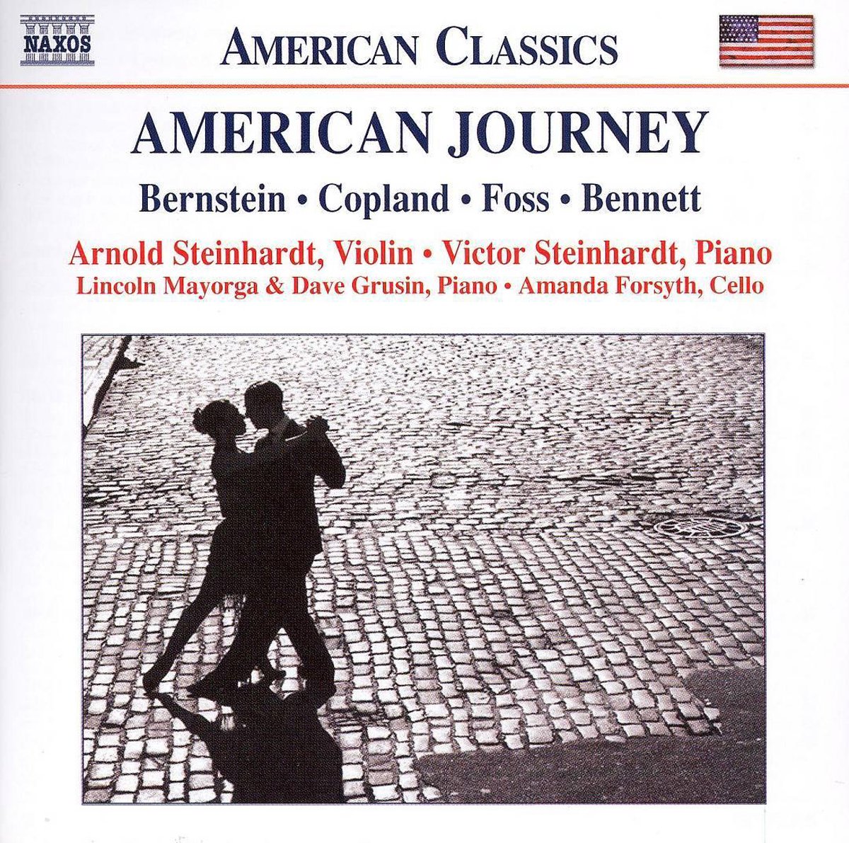 Arnold Steinhardt, Victor Steinhardt, Amanda Forsyth - An American Journey (CD)