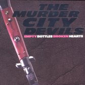 Murder City Devils - Empty Bottles, Broken Hearts (CD)