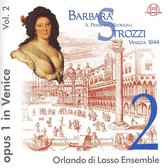 Strozzi: Il Primo de Madrigali / Orlando di Lasso Ensemble