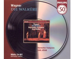 Philips 50 - Wagner: Die Walkure / Karl Bohm, Bayreuth Festspiele