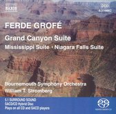 Ferde Grofé: Grand Canyon, Mississippi & Niagara Suites