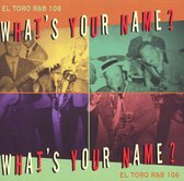 Various Artists - What's Your Name (CD)