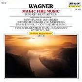 Wagner: Magic Fire Music