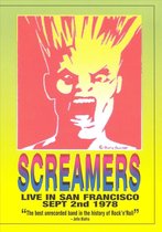 The Screamers - Live 1978 In San Fransisco