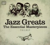 Jazz Greats - The Essential Masterpieces - Trilogy