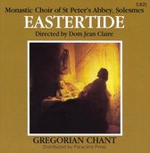 Eastertide: Gregorian Chant