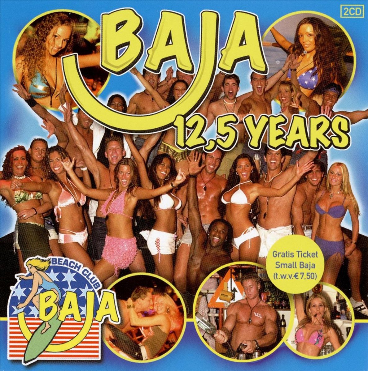 12,5 Jaar Baja Beach Club