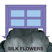 Silk Flowers - Silk Flowers (LP)