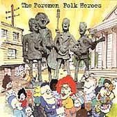Folk Heroes