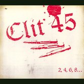 Clit 45 - 2, 4, 6, 8... (CD)