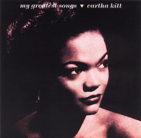 Albumcover 'my greatest songs' met een close-up portret van Eartha Kitt, haar gezicht naar rechts kijkend.