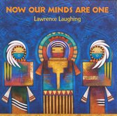 Laurence Laughing - Now Our Minds Are One (CD)