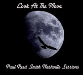 Look At The Moon - Nashville Sessions