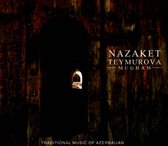 Nazaket Teymorova - Mugham (CD)