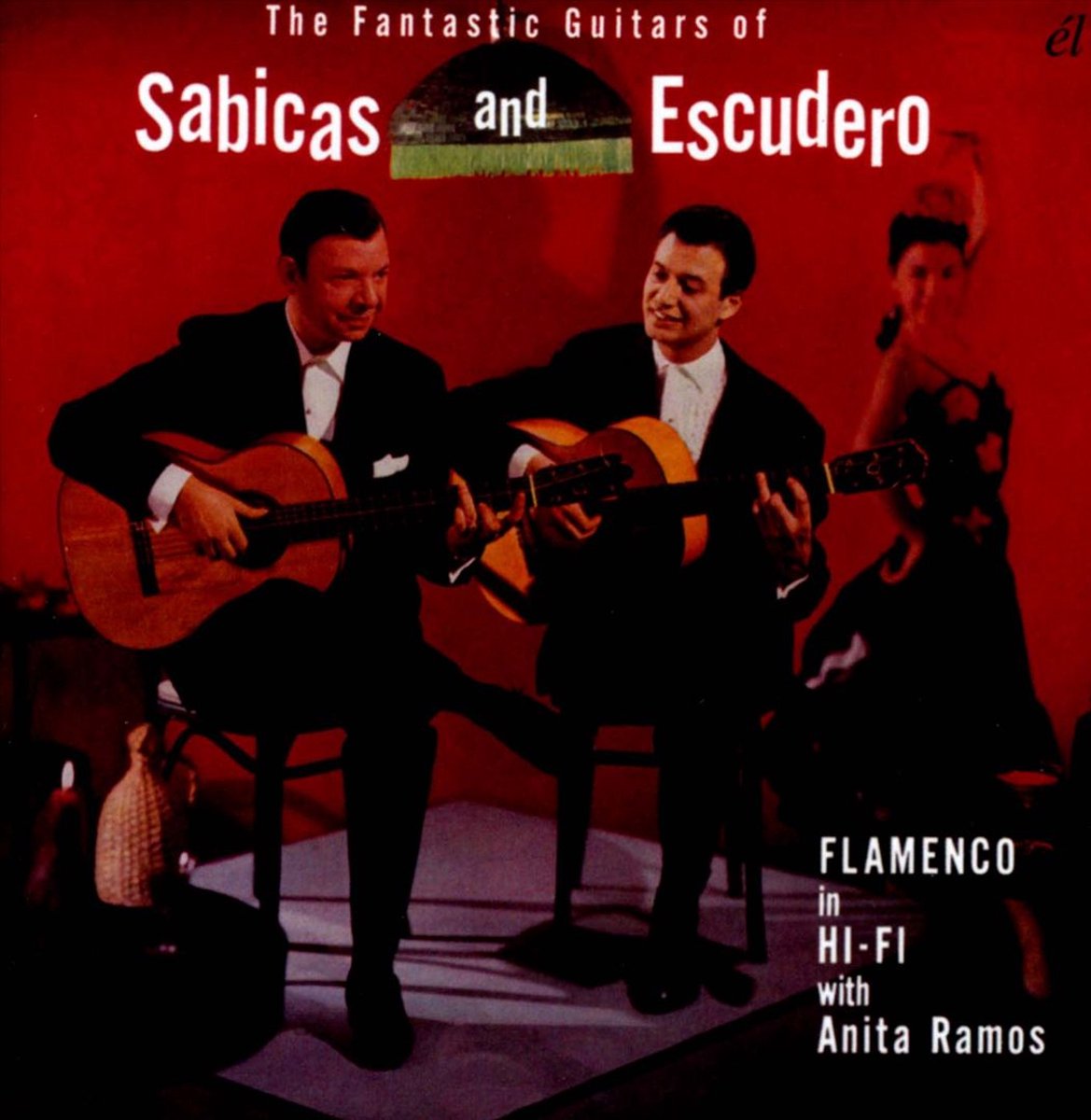Sabicas And Escudero - Fantastic Guitars Of