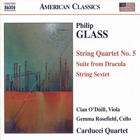 Philip Glass: String Quartet No. 5, Suite from Dracula, String Sextet, door Cian O'Dúill, Gemma Rosefield, Carducci Quartet.