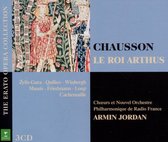 Chausson/Le Roi Arthus
