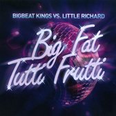 Big Fat Tutti Frutti