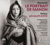 Massenet: Le Portrait de Manon; Berlioz: Les Nuites d'Été