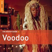 Various Artists - Voodoo. The Rough Guide (2 CD)