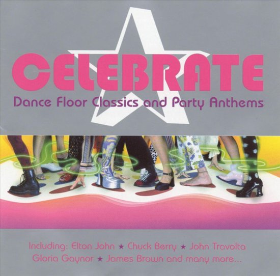 Boekomslag voor 'Celebrate: Dance Floor Classics and Party Anthems' met gestileerde tekst en afbeelding van enkels en voeten in diverse feestelijke schoenen op een roze golf.