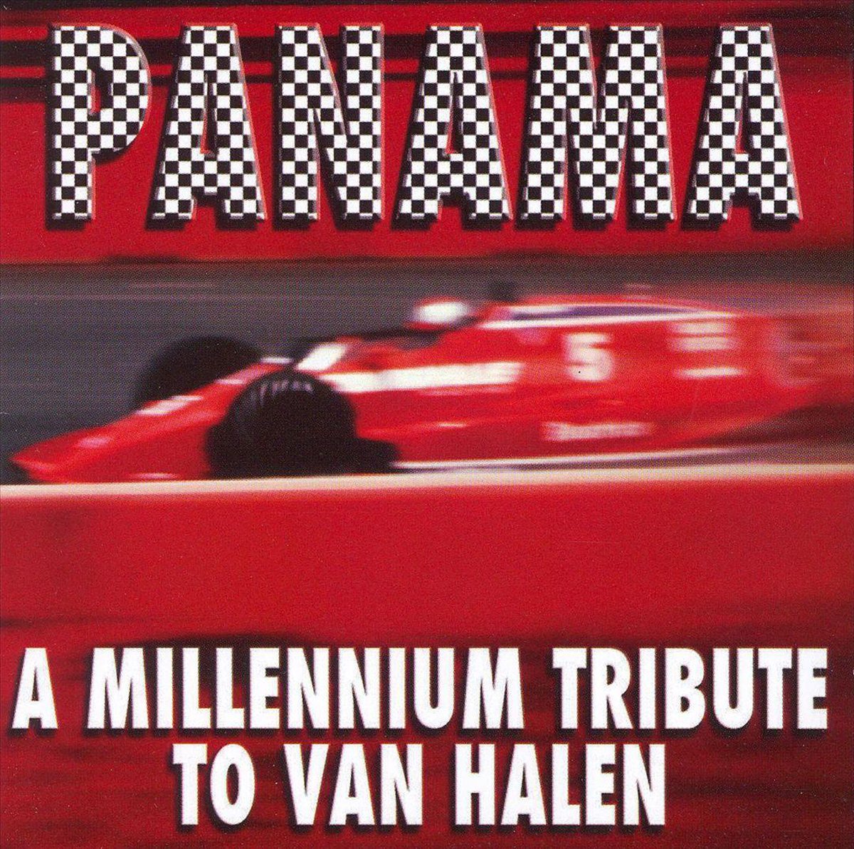 Panama: A Millennium Tribute to Van Halen