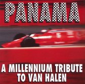 Panama: A Millennium Tribute to Van Halen