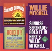 Sunrise Serenade/Hold It! Here's Willie...