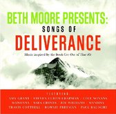 Beth Moore Presents: Songs Of Deliverance